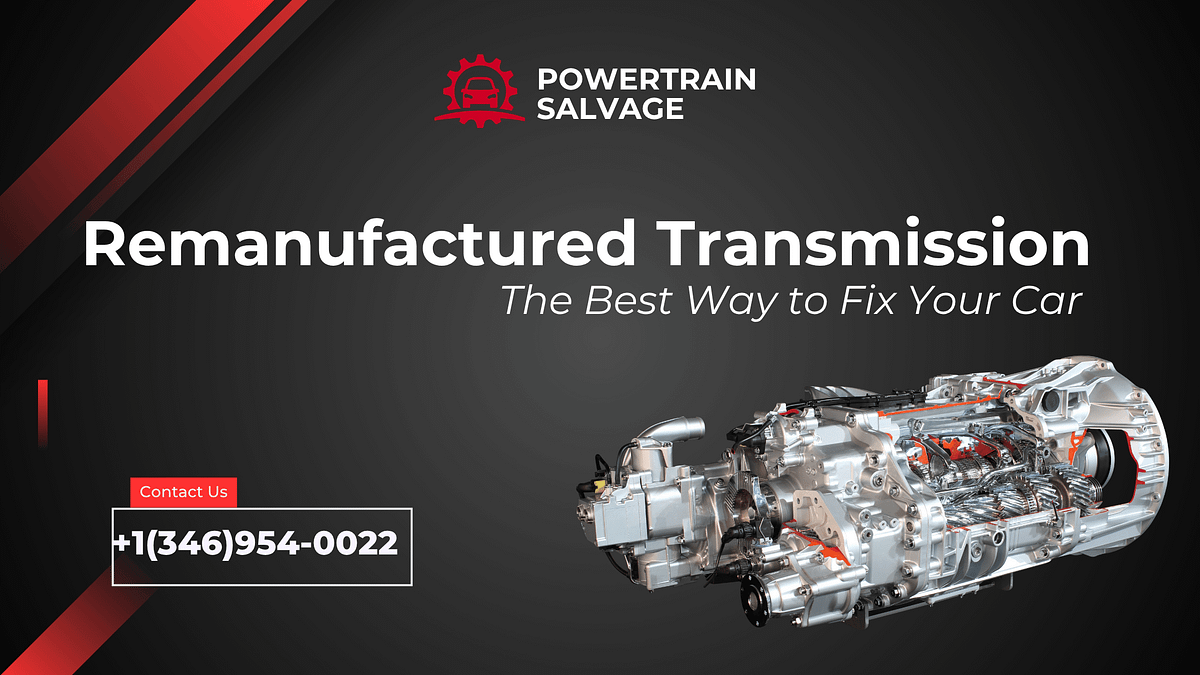 Remanufactured Transmission The